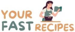 your fast recipes